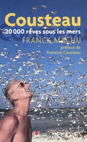 Couverture du produit · Cousteau, 20000 rêves sous les mers