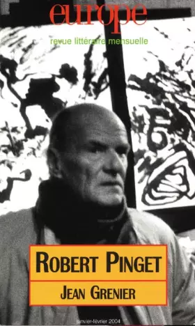 Couverture du produit · Europe, numéro 897-898 - Janvier-Février 2004 : Robert Pinget, Jean Grenier