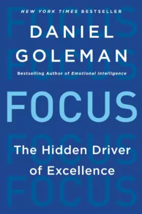 Couverture du produit · Focus: The Hidden Driver of Excellence