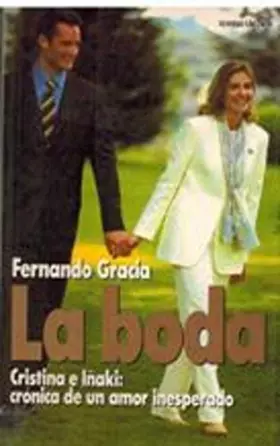 Couverture du produit · La boda (infanta Cristina)