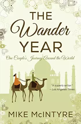Couverture du produit · The Wander Year: One Couple's Journey Around the World