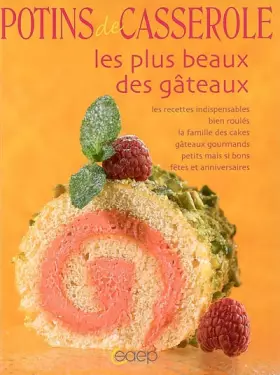 Couverture du produit · Les plus beaux des gâteaux