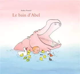 Couverture du produit · Le bain d'Abel