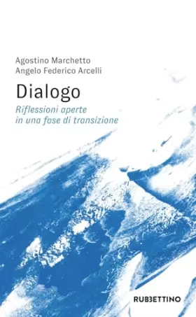 Couverture du produit · Dialogo. Riflessioni aperte in una fase di transizione