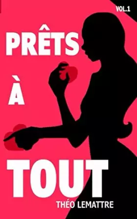 Couverture du produit · Prêts à tout (French Edition)