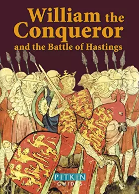 Couverture du produit · William the Conqueror and the Battle of Hastings - French