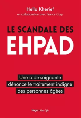 Couverture du produit · Le scandale des EHPAD