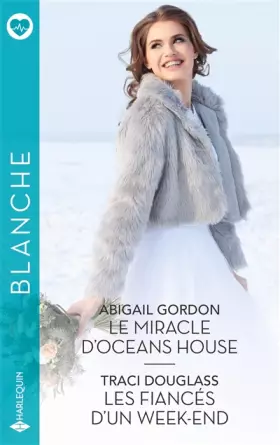 Couverture du produit · Le miracle d'Oceans House - Les fiancés d'un week-end