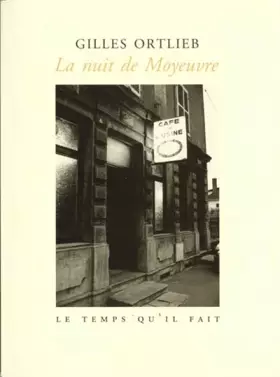 Couverture du produit · La Nuit de Moyeuvre