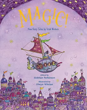 Couverture du produit · Magic!: New Fairy Tales from Irish Writers