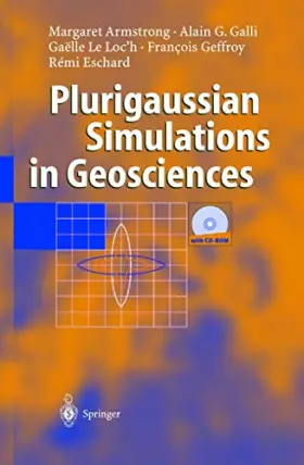 Couverture du produit · Plurigaussian Simulations in Geosciences