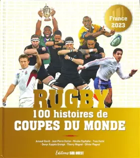 Couverture du produit · Rugby - 100 histoires de coupe du monde