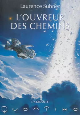 Couverture du produit · L OUVREUR DES CHEMINS