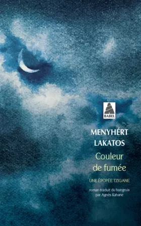 Couverture du produit · Couleur de fumée. Une épopée tzigane