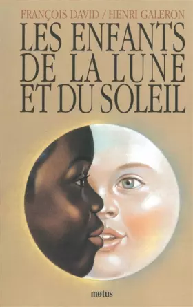 Couverture du produit · Les enfants du soleil et de la lune