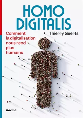 Couverture du produit · Homo digitalis: Comment la digitalisation nous rend plus humains