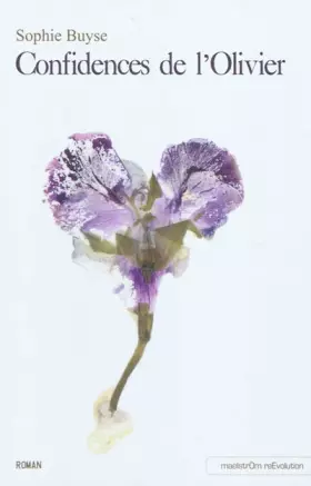 Couverture du produit · Confidences de l'Olivier