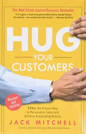 Couverture du produit · Hug Your Customers: The Proven Way to Personalize Sales and Achieve Astounding Results