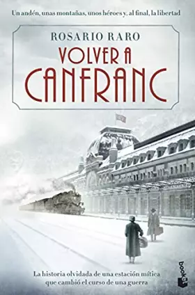 Couverture du produit · Volver a Canfranc (Novela)