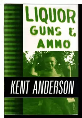 Couverture du produit · Liquor, Guns & Ammo