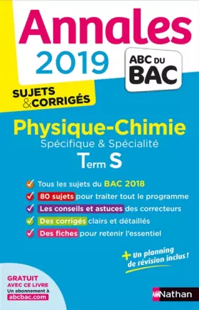 Couverture du produit · Annales ABC du BAC 2019 - Physique-Chimie Term S Spé & Spé