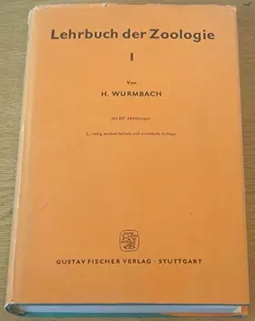 Couverture du produit · Hermann Wurmbach: Lehrbuch der Zoologie - Band 1: Allgemeine Zoologie und Ökologie