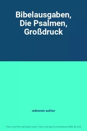 Couverture du produit · Bibelausgaben, Die Psalmen, Großdruck