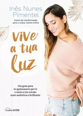 Couverture du produit · Vive a Tua Luz (4ª Edição)