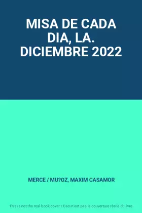Couverture du produit · MISA DE CADA DIA, LA. DICIEMBRE 2022