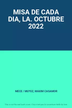 Couverture du produit · MISA DE CADA DIA, LA. OCTUBRE 2022