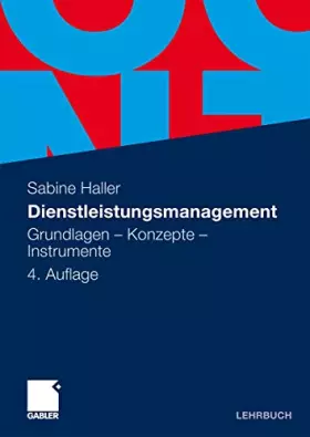 Couverture du produit · Dienstleistungsmanagement: Grundlagen - Konzepte - Instrumente