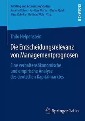 Couverture du produit · Die Entscheidungsrelevanz von Managementprognosen: Eine verhaltensökonomische und empirische Analyse des deutschen Kapitalmarkt