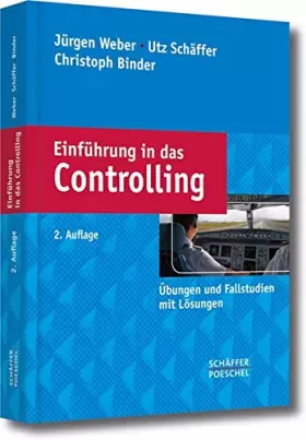 Couverture du produit · Einführung in das Controlling: Übungen und Fallstudien mit Lösungen