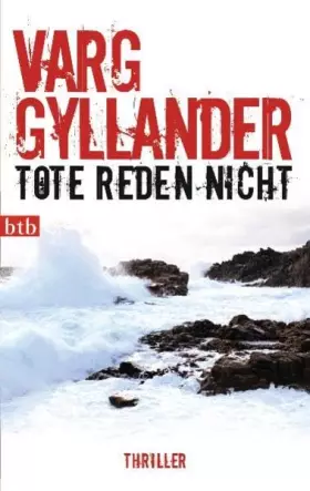 Couverture du produit · Tote reden nicht: Thriller: Thriller. Deutsche Erstausgabe (Kriminaltechniker Ulf Holtz ermittelt, Band 3)