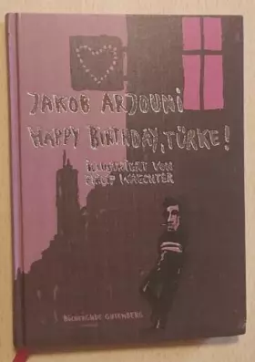 Couverture du produit · Happy birthday, Türke!