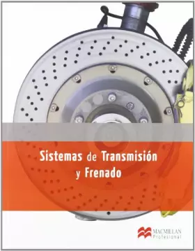 Couverture du produit · Sistemas Trans y Frenado LOE 2012 (Electromecánica de Vehículos Automóviles)