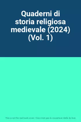 Couverture du produit · Quaderni di storia religiosa medievale (2024) (Vol. 1)