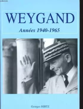 Couverture du produit · Weygand: Témoignage