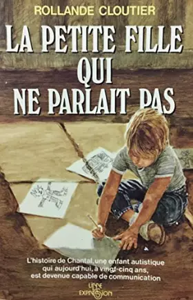 Couverture du produit · La Petite Fille Qui Ne Parlait Pas