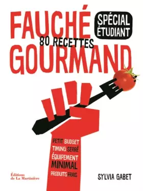 Couverture du produit · Fauché et gourmand. spécial étudiant