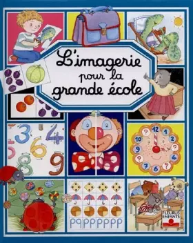 Couverture du produit · L'Imagerie pour la grande école