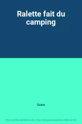 Couverture du produit · Ralette fait du camping