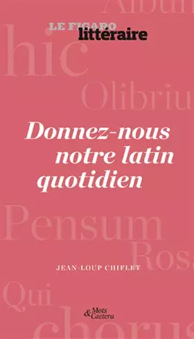 Couverture du produit · Donnez-nous notre latin quotidien