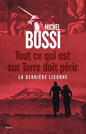 Couverture du produit · Tout ce qui est sur Terre doit périr