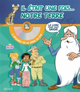 Couverture du produit · Il était une fois... notre terre (+ DVD)