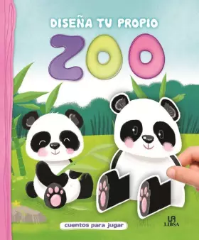 Couverture du produit · Diseña tu Propio Zoo (Cuentos para Jugar)