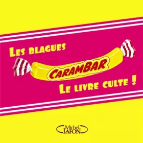 Couverture du produit · Blagues carambar. Le livre culte !