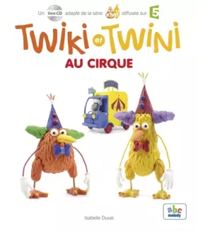Couverture du produit · Twiki et Twini au cirque (Col. KIWI)