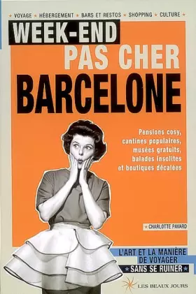 Couverture du produit · Week-end pas cher à Barcelone