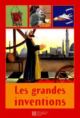 Couverture du produit · Les incontournables : les grandes inventions